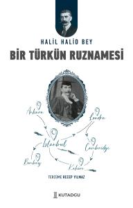 Bir Türk'ün Ruznamesi Bir Türk'ün Ruznamesi