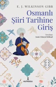 Osmanlı Şiiri Tarihine Giriş Osmanlı Şiiri Tarihine Giriş